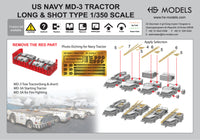 Photo of HS Model US Navy MD-3 Tractors short and long type 1/350 scale resin set with photo-etched parts
